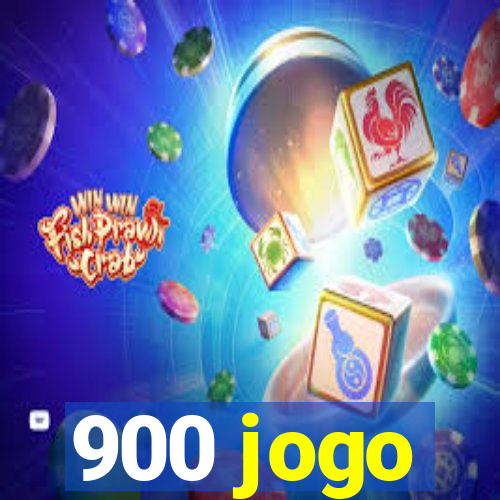 900 jogo